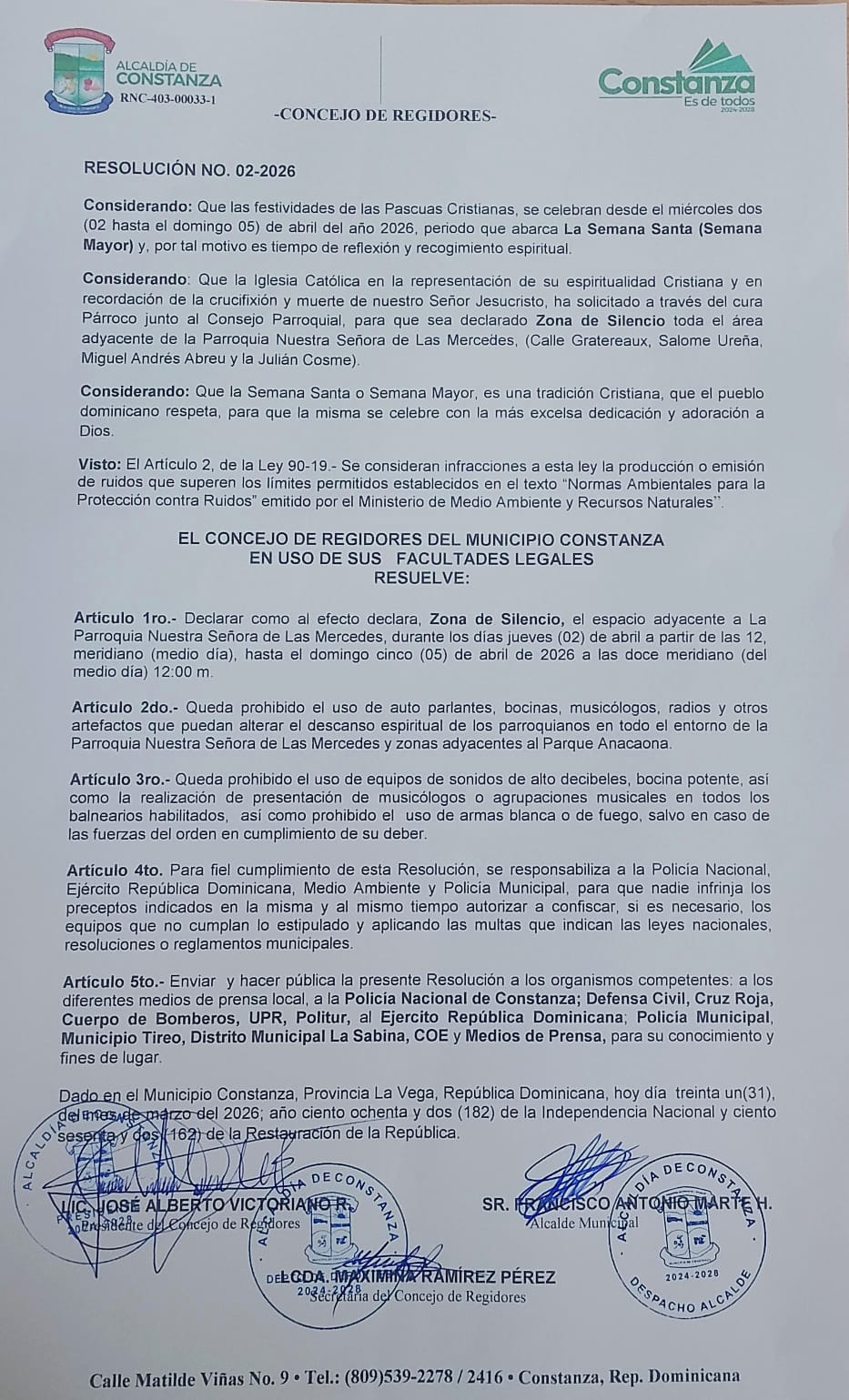 *Constanza, * – El Ayuntamiento Municipal de Constanza, encabezado por el alcalde Francisco Marte, junto al concejo de Regidores, ha emitido la resolución N0 02-2026.